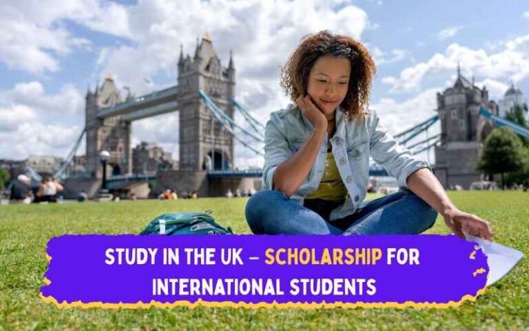 Study in the UK – 2026 Scholarship for International students