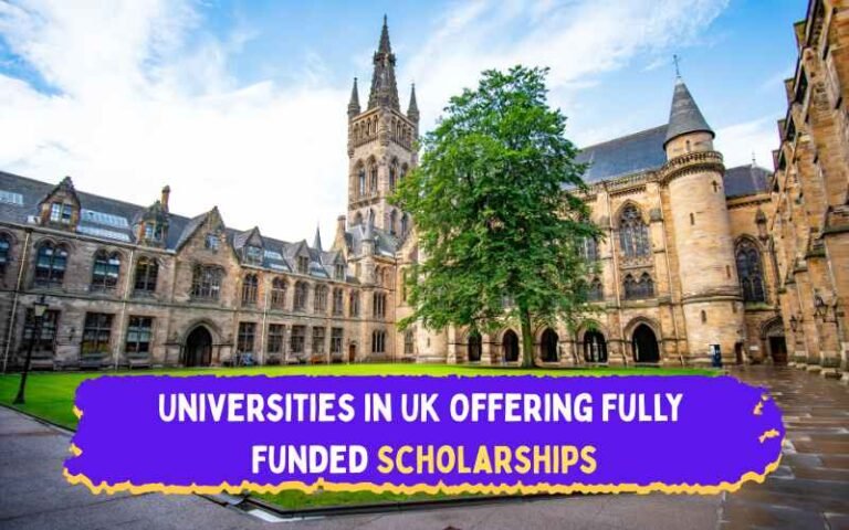 Top Universities in UK Offering Full Scholarships
